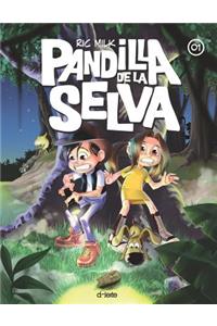 Pandilla de la Selva