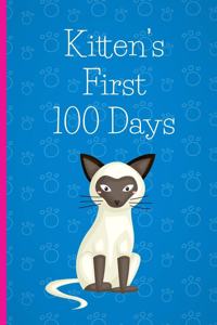 Kitten's First 100 Days