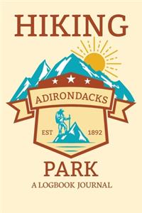 Hiking Adirondacks Park A Logbook Journal