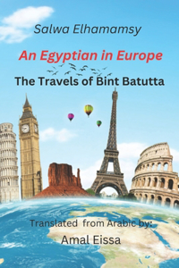 Travels of Bint Battuta In Europe