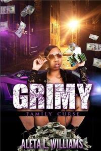 Grimy