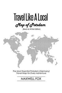 Travel Like a Local - Map of Potsdam (Black and White Edition)