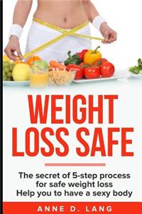 Weight Loss Safe