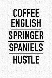 Coffee English Springer Spaniels Hustle