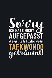 Ich habe vom Taekwondo geträumt