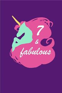 7 & fabulous