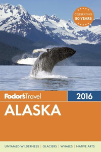 Fodor's Alaska