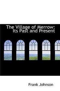 The Village of Merrow