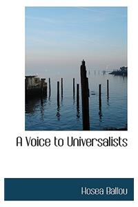 A Voice to Universalists