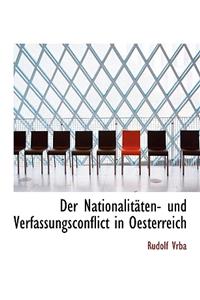 Der Nationalitaten- Und Verfassungsconflict in Oesterreich