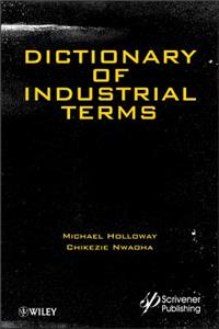 Dictionary of Industrial Terms