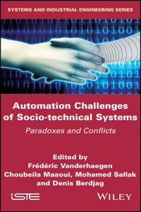 Automation Challenges of Socio-Technical Systems