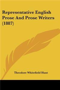 Representative English Prose And Prose Writers (1887)