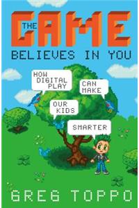 Game Believes in You