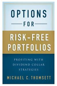 Options for Risk-Free Portfolios