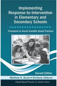 Implementing Response-To-Intervention in Elementary and Secondary Schools