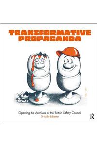 Transformative Propaganda