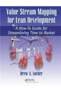 Value Stream Mapping for Lean Development