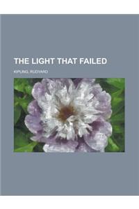 The Light That Failed