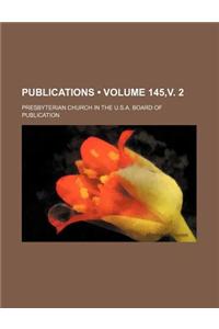 Publications (Volume 145, V. 2)