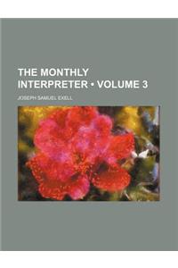 The Monthly Interpreter (Volume 3)