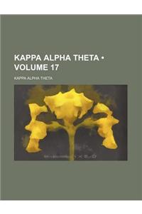 Kappa Alpha Theta (Volume 17)