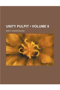 Unity Pulpit (Volume 8)