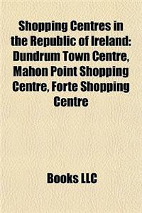 Shopping Centres in the Republic of Ireland