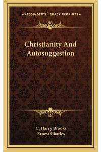 Christianity And Autosuggestion