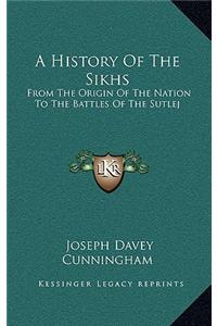 History Of The Sikhs
