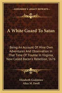 White Guard to Satan