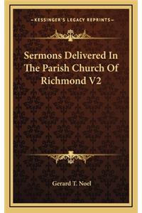 Sermons Delivered in the Parish Church of Richmond V2