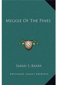 Meggie of the Pines