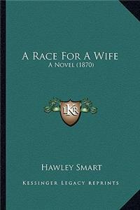 Race for a Wife