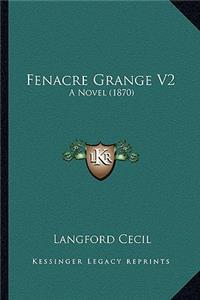 Fenacre Grange V2