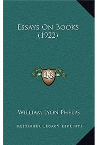 Essays on Books (1922)
