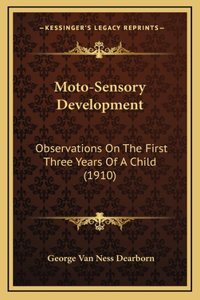 Moto-Sensory Development