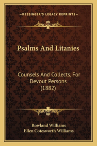 Psalms And Litanies