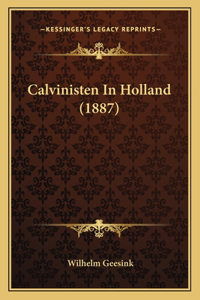 Calvinisten In Holland (1887)