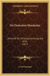 Die Deutschen Mundarten
