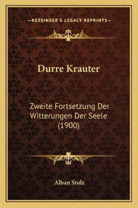 Durre Krauter