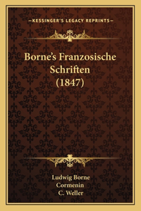 Borne's Franzosische Schriften (1847)