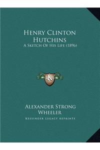Henry Clinton Hutchins