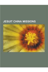 Jesuit China Missions