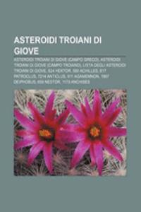 Asteroidi Troiani Di Giove