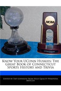 Know Your Uconn Huskies