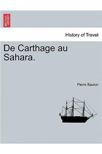 de Carthage Au Sahara.