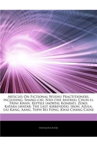 Articles on Fictional Wushu Practitioners, Including