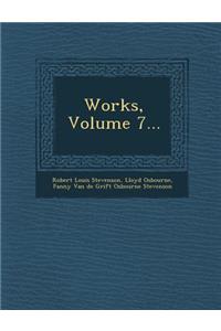 Works, Volume 7...