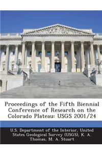 Proceedings of the Fifth Biennial Conference of Research on the Colorado Plateau